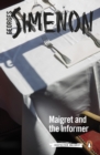 Maigret and the Informer : Inspector Maigret #74 - eBook