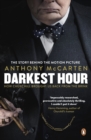 Darkest Hour : Official Tie-In for the Oscar-Winning Film Starring Gary Oldman - Book
