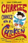 Charlie Changes Into a Chicken - Book