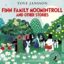 Finn Family Moomintroll and Other Stories - Book