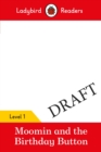 Ladybird Readers Level 1 - Moomin - The Birthday Button (ELT Graded Reader) - Book
