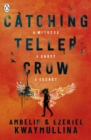 Catching Teller Crow - eBook