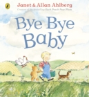 Bye Bye Baby : A Sad Story with a Happy Ending - eBook