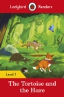 Ladybird Readers Level 1 - The Tortoise and the Hare (ELT Graded Reader) - Book