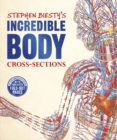 Stephen Biesty's Incredible Body Cross-Sections - Book