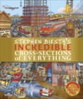 Stephen Biesty's Incredible Cross-Sections of Everything - Book