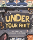 RHS Under Your Feet : Soil, Sand and other stuff - Book
