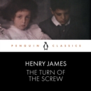 The Turn of the Screw : Penguin Classics - eAudiobook