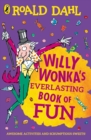 Willy Wonka's Everlasting Book of Fun - Book
