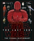 Star Wars The Last Jedi™ The Visual Dictionary - eBook