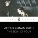 The Sign of Four : Penguin Classics - eAudiobook