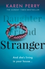 Stranger : The unputdownable psychological thriller with an ending that will blow you away - Book