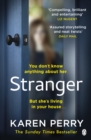 Stranger : The unputdownable psychological thriller with an ending that will blow you away - eBook