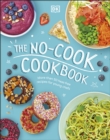 The No-Cook Cookbook - Book