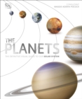 The Planets : The Definitive Visual Guide to Our Solar System - eBook