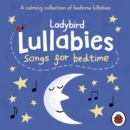 Ladybird Lullabies: Songs for Bedtime - Book