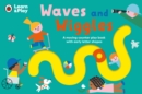 Waves and Wiggles : A moving-counter play book with early letter shapes - Book