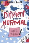 A Different Sort of Normal - Book