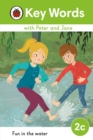 Key Words with Peter and Jane Level 2c - Fun In the Water - Book