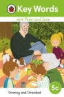 Key Words with Peter and Jane Level 5c - Granny and Grandad - Book