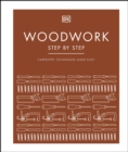 Woodwork Step by Step : Carpentry Techniques Made Easy - eBook