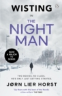 The Night Man : The pulse-racing new novel from the No. 1 bestseller now a major BBC4 show - eBook