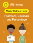 Maths — No Problem! Fractions, Decimals and Percentage, Ages 9-10 (Key Stage 2) - Book