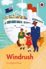 A Ladybird Book: Windrush - eBook