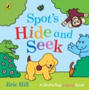 Spot's Hide and Seek : A Pop-Up Book - Book