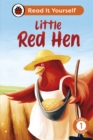 Little Red Hen: Read It Yourself - Level 1 Early Reader - Book
