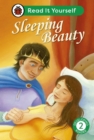 Sleeping Beauty: Read It Yourself - Level 2 Developing Reader - Book