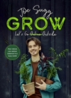 Grow : How nature can restore balance in a busy world - eBook