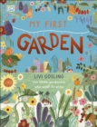 My First Garden : For Little Gardeners Who Want to Grow - Book