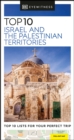 DK Eyewitness Top 10 Israel and the Palestinian Territories - eBook