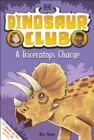 Dinosaur Club: A Triceratops Charge - eBook