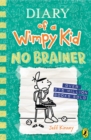Diary of a Wimpy Kid: No Brainer (Book 18) - eBook