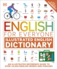 English for Everyone Illustrated English Dictionary with Free Online Audio : An Illustrated Reference Guide to Over 10,000 English Words and Phrases - eBook