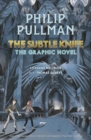 The Subtle Knife: The Graphic Novel - Book