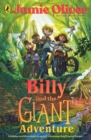 Billy and the Giant Adventure : The first children's book from Jamie Oliver - eBook