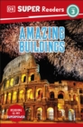 DK Super Readers Level 3 Amazing Buildings - eBook