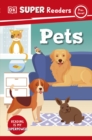DK Super Readers Pre-Level Pets - Book