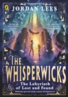 The Whisperwicks: The Labyrinth of Lost and Found - Book