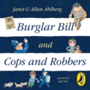 Burglar Bill & Cops and Robbers - eAudiobook