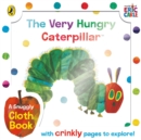The Very Hungry Caterpillar Cloth Book - Book