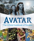 Avatar The Official Cookbook of Pandora - Book