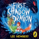 The First Shadowdragon - eAudiobook