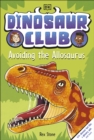 Dinosaur Club: Avoiding the Allosaurus - eBook