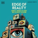 Edge of Reality : Journeys Through the Rabbit Hole of Reality Television - eAudiobook