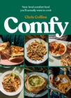 Comfy : Next-level comfort food you’ll actually want to cook - Book