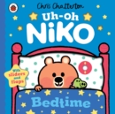 Uh-Oh, Niko: Bedtime : a push, pull and slide story - Book
